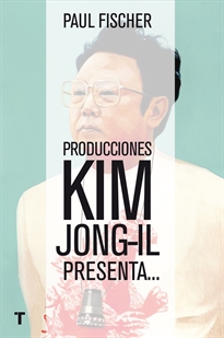 Books Frontpage Producciones Kim Jong-Il presenta...