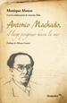 Front pageAntonio Machado, el largo peregrinar hacia el mar