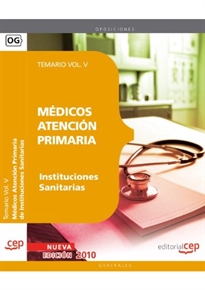Books Frontpage Médicos Atención Primaria de Instituciones Sanitarias. Temario Vol. V.