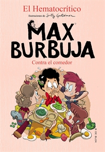 Books Frontpage Max Burbuja 4 - Contra el comedor