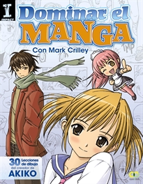 Books Frontpage Dominar el Manga. 30 lecciones de dibujo del creador de AKIKO