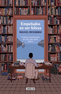 Books Frontpage Empeñados en ser felices