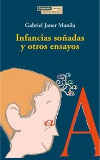 Books Frontpage Infancias soñadas y otros ensayos