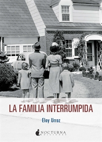 Books Frontpage La familia interrumpida