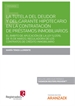 Front pageLa tutela del deudor y del garante hipotecario en la contratación de préstamos inmobiliarios (Papel + e-book)