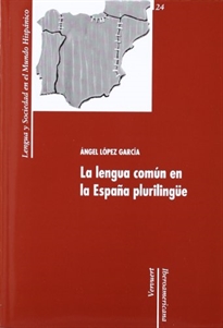 Books Frontpage La lengua común en la España plurilingüe
