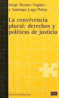 Books Frontpage La convivencia plural: derechos y políticas de justicia