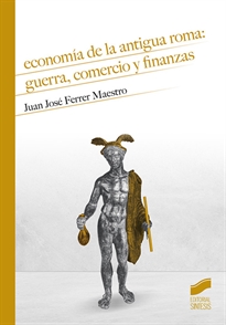 Books Frontpage Economía de la antigua Roma: guerra, comercio y finanzas