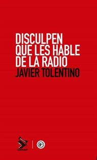 Books Frontpage Disculpen Que Les Hable De La Radio