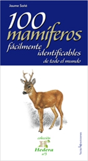 Books Frontpage 100 mamíferos fácilmente identificables de todo el mundo
