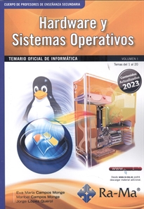Books Frontpage Oposiciones Cuerpo de Profesores de Enseñanza Secundaria. Informática. Vol. I. Hardware y Sistemas Operativos.