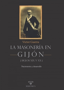 Books Frontpage La masonería en Gijón - Siglos XIX y XX
