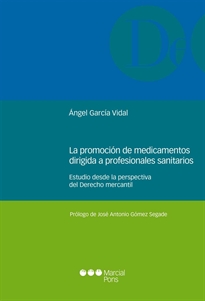 Books Frontpage La promoción de medicamentos dirigida a profesionales sanitarios