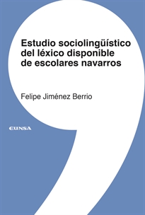 Books Frontpage Estudio sociolingüístico del léxico disponible de escolares navarros