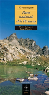 Books Frontpage 80 recorreguts. Parcs Nacionals dels Pirineus