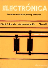 Books Frontpage Electrónica de telecomunicación (Electrónica industrial, radio y televisión)