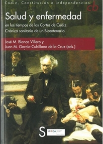Books Frontpage Salud y enfermedad en los tiempos de las Cortes de Cádiz.