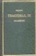 Front pageTragedias. Vol. III Agamenón