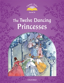 Books Frontpage Classic Tales 4. The Twelve Dancing Princesses. MP3 Pack