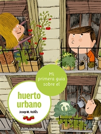 Books Frontpage Mi primera guía sobre el huerto urbano