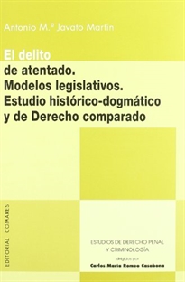 Books Frontpage El delito de atentado: modelos legislativos