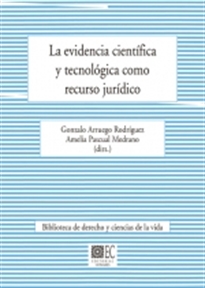 Books Frontpage La evidencia científica y tecnológica como recurso jurídico