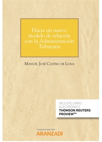 Books Frontpage Hacia un nuevo modelo de relación con la Administración Tributaria (Papel + e-book)