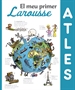 Front pageEl meu primer Atles Larousse