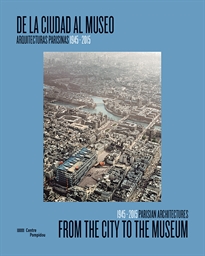 Books Frontpage De la ciudad al museo/ From the city to the museum