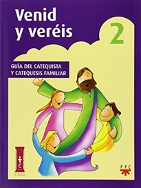 Books Frontpage Venid y veréis 2. Guía del catequista y catequesis familiar