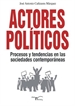 Front pageActores políticos, procesos y tendencias en las sociedades contemporáneas