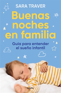 Books Frontpage Buenas noches en familia. Guía para entender el sueño infantil
