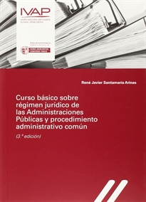 Books Frontpage Curso básico sobre régimen jurídico de las Administraciones Públicas y procedimiento administrativo común