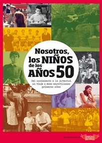 Books Frontpage Nosotros, los niños de los años 50