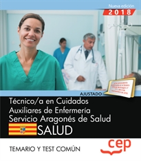 Books Frontpage Técnico/a en cuidados auxiliares de enfermería. Servicio Aragonés de Salud. SALUD. Temario y test común