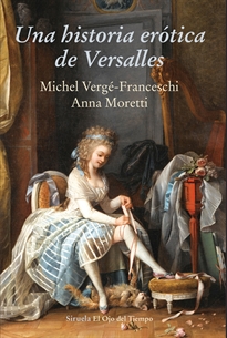 Books Frontpage Una historia erótica de Versalles