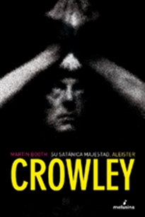 Books Frontpage Su satánica majestad, Aleister Crowley