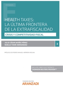 Books Frontpage Health taxes: la última frontera de la extrafiscalidad (Papel + e-book)