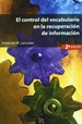 Front pageEl control del vocabulario en la recuperación de información (2a ed.)