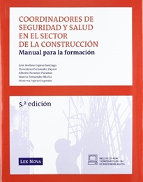 Books Frontpage Coordinadores de seguridad y salud en el sector de la construccion. Manual para la formacion