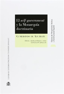 Books Frontpage El self-government y la monarquía doctrinaria