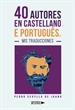 Front page40 autores en castellano e português. Mis traducciones