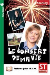 Books Frontpage Lectures pour l&#x02019;E.S.O. Niveau 4 - Le concert de ma vie
