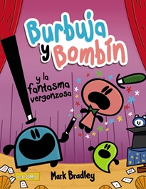 Books Frontpage Burbuja y Bombín y la fantasma vergonzosa