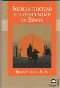 Books Frontpage Sobre la felicidad y la desigualdad en España