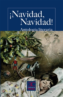 Books Frontpage ¡Navidad, Navidad! Antología literaria