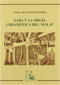 Books Frontpage Sara y la orgía urbanística del Km 0