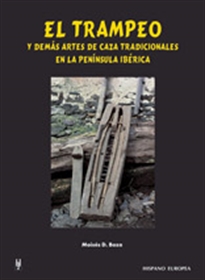 Books Frontpage El trampeo y demás artes de caza tradicionales en la península ibérica