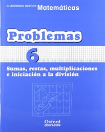 Books Frontpage Matemáticas Primaria Cuadernos de Problemas 6