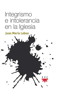 Books Frontpage Integrismo e intolerancia en la Iglesia